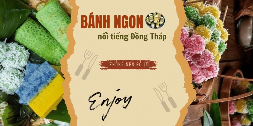 Đồng Tháp món bánh đặc sản